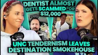 Dentist Almost Gets Scammed Out of $12K + Unc aka Mr Tendernism Leaves Destination Smokehouse (325)
