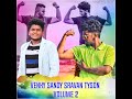 venky sandy sravan tyson volume 2