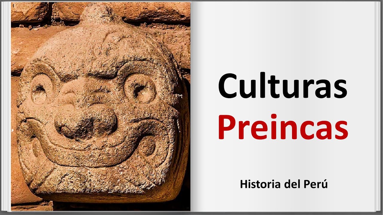 ⭐ ️¿Cuáles Son Las Culturas Pre Incas? 📕 Aulamedia - YouTube