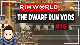 RimWorld Biotech Dwarf Run | Full Episode 16 [500% No Pause]