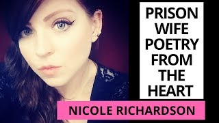 Nicole Richardson one in four | powerful Prison Wife Poetry
