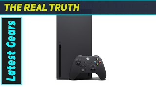 Microsoft Xbox Series X - Best Next-Gen Console for Power Gamers