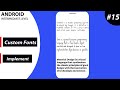 Add fonts family style in Android  ( Android Intermediate  Level  )   #15