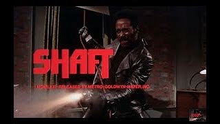 A Girl, Some Guys, and a Movie:  Shaft (1971)