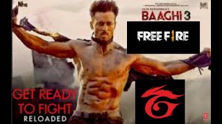Baaghi 3 _Get Ready to fight Reloaded Sonh  (FREE FIRE OFFICIAL )