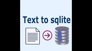 Text to Sqlite