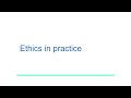 Research Methods - Ethics - 3 Ethics in Practice