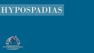 Hypospadias Repair: Operative Techniques, Cases, FAQ