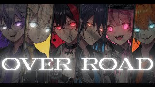 【1stオリジナル】OVER ROAD／でもえも【新人歌い手グループ】