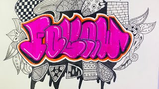 LEARN TO DRAW NAME GRAFFITI “FOLLOW”#graffiti #art #sketchbook #drawing #tutorial #tranding #foryou