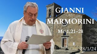 Papianoinsieme 28/1/24 Commento al Vangelo di don Gianni Marmorini: Mc 1, 21-28