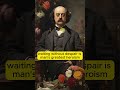 Gustave Flaubert #history #quotes #shortvideo #motivation