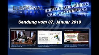 ELBEKANAL Sendung vom 07. Januar 2019