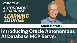 Introducing Oracle Autonomous AI Database MCP Server