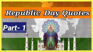 Republic Day Quotes ,Messages & Wishes  /Republic Day Wishes  2023 / #26january