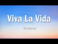 Coldplay - Viva La Vida 1 Hour (Lyrics)
