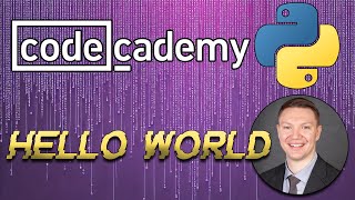 Codecademy - Python 3: Hello World