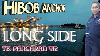 Hibob Anchor langsung Long Side di Jetty BIB, TB. Pancaran912