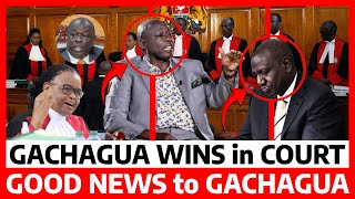 Ruto Kwisha‼️GACHAGUA WINS in COURT against RUTO IMPEACHMENT CASE as JUDGES send MESSAGE, Details