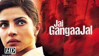 Jai Gangaajal | First Teaser | Priyanka Chopra