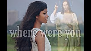 where were you || thrusted for god || full video