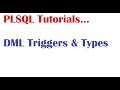 PLSQL Tutorial :  DML Triggers and Types of DML Triggers