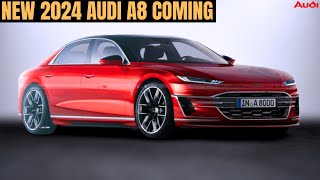 NEW 2024 AUDI A8 Release Date | New styling | Interior And Exterior | audi a8 2024 review !