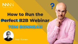 How to Run the Perfect B2B Webinar