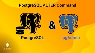 How to Modify Tables with the ALTER Command in PostgreSQL | SQL Tutorial for Beginners