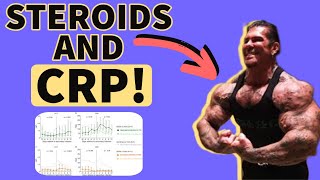 Blasting and Cruising Steroids Increases CRP? | CRP and Steroids | CRP decreases Muscle?