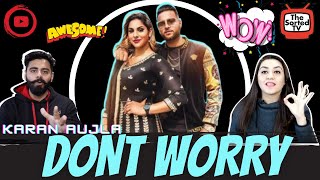 Don't Worry | Karan Aujla | Deep Jandu | Sukh Sanghera | Delhi Couple Reactions