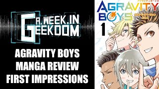 Agravity Boys Manga First Impressions/Review!