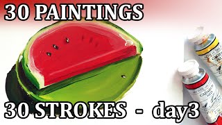 DAY 3 // Painting exercise // 30 paintings 30 strokes 30 days // Make each stroke count