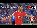 Vangelis Pavlidis | Skills, Goals & Assists