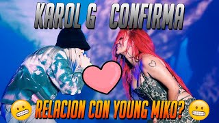 KAROL G confirma su RELACION con YOUNG MIKO? | Luthay #Farandula #KarolG #YoungMiko #Fyp