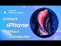 How to Unlock iPhone without Computer | Joyoshare iPasscode Unlocker