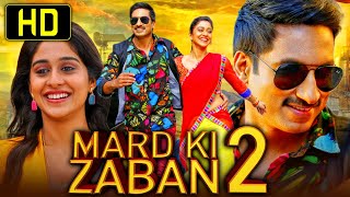 Mard Ki Zaban 2 (मर्द की ज़बान 2) - Romantic Hindi Dubbed Movie | Gopichand, Regina Cassandra