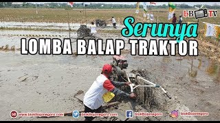 SERUNYA LOMBA BALAP TRAKTOR