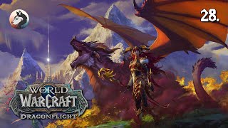World of Warcraft: Dragonflight (Horde - Ragnaros - Dracthyr - Evoker) #28
