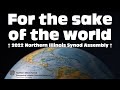 2022 Northern Illinois Synod Assembly - Closing Worship