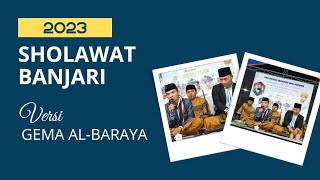 SHOLAWAT BANJARI VERSI GEMA AL-BARAYA