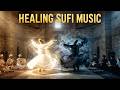 Rumi Inspired Sufi Music for Anxiety & Overthinking Healing 1 Hour