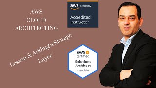 AWS solution architect certification | Lesson 3: Adding a Storage Layer