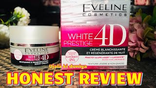 EVELINE white prestige 4D night cream honest review|| reality of whitening creams| @UjalakiDuniya