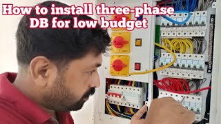 HOW TO INSTALL THREE-PHASE DB | Distribution Board Wiring And Explaining | House Wiring Full Details