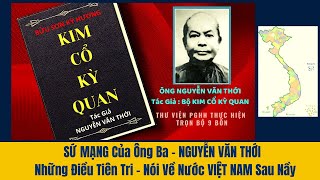 Sứ Mạng Ông Ba Thới .Những điều Tiên tri - Nói về Nước Việt Nam sau nầy. Nói về Tận thế