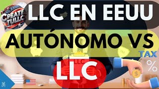 Autónomo vs LLC: Ahorra 70% en Impuestos Legalmente 💰