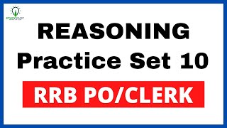 RRB PO Seating Arrangement, Syllogism & Inequalities Reasoning Practice Set 10
