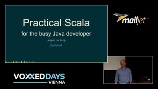 Jesper De Jong - Practical Scala for the busy Java developer