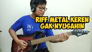 TUTORIAL RIFF GITAR METAL KEREN UNTUK PEMULA